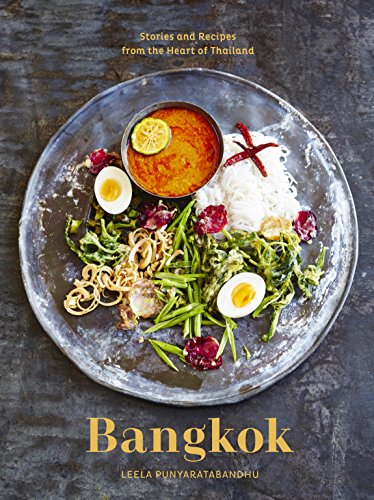 Best Thai Cookbooks: Bangkok by Leela Punyaratabandhu
